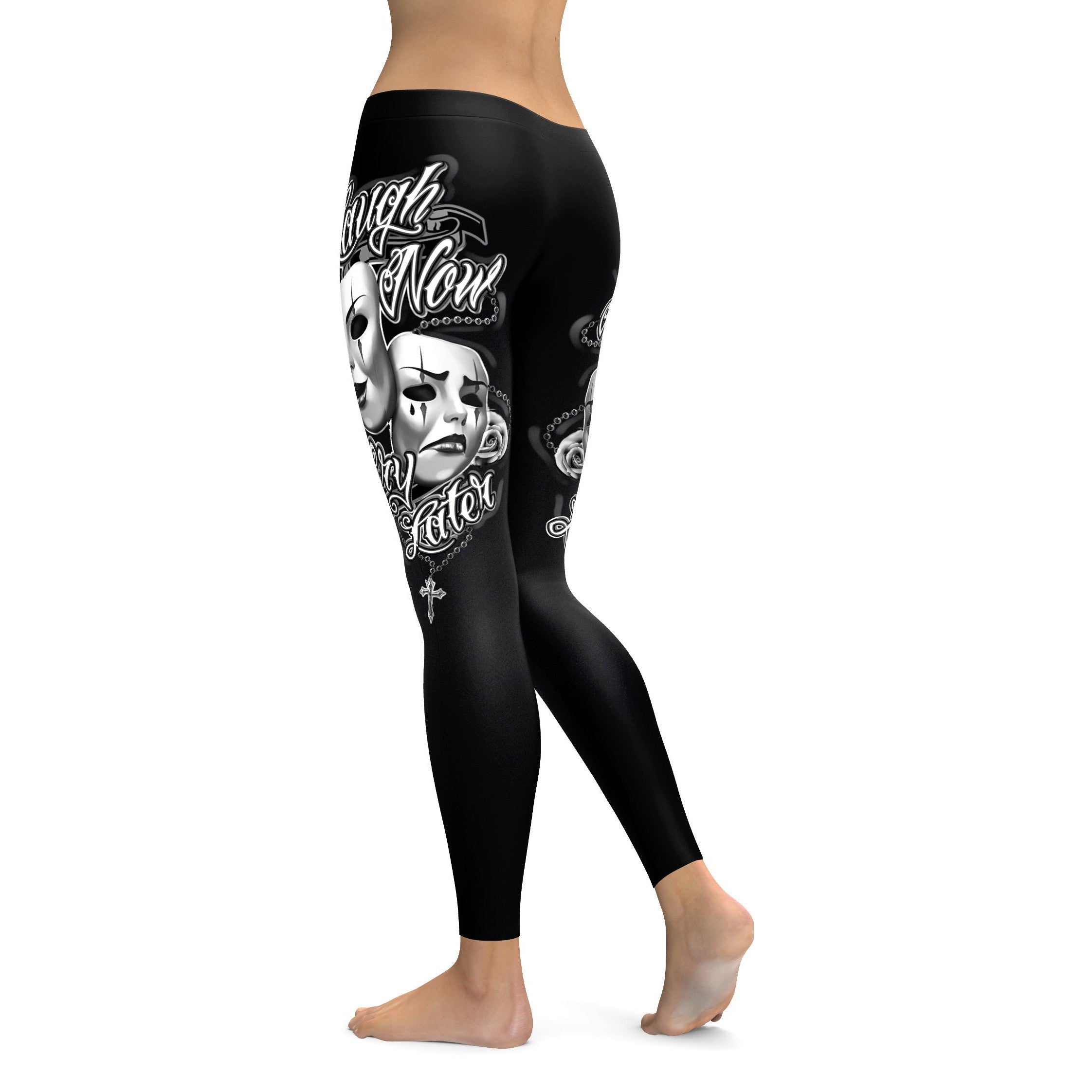 Laugh Now, Cry Later Leggings - GearBunch Leggings / Yoga Pants